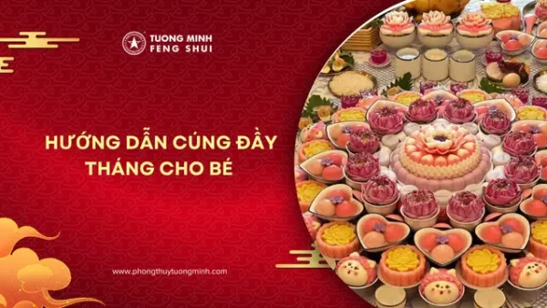 Bài Cúng Đầy Tháng: Văn Khấn Cho Bé Trai, Bé Gái Và Cách Làm Lễ Mụ