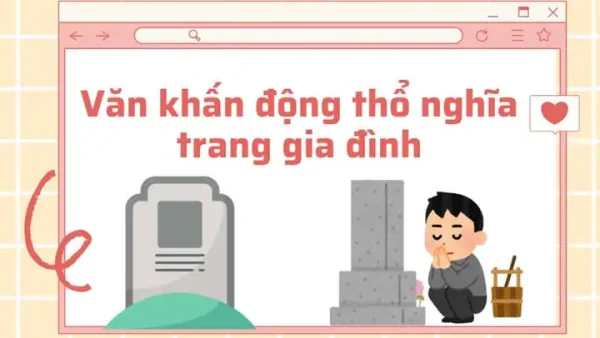 Bài Cúng Động Thổ Tại Nghĩa Địa: Văn Khấn Xây Mộ, Sửa Mộ Và Lễ Vật