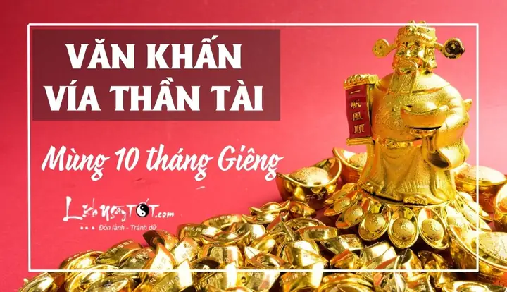 Văn Khấn Vía Thần Tài Mùng 10 Tháng Giêng Chuẩn Cổ Truyền: Mâm Cúng, Giờ Tốt & Quy Trình Cúng Chi Tiết Nhất