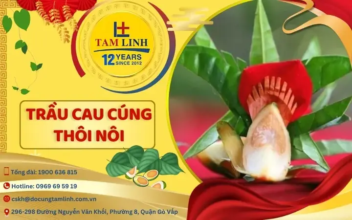 Cách Làm Cau Cúng: Hướng Dẫn Làm Trầu Cau Và Bày Lên Mâm Lễ