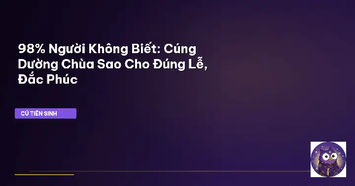 Cách Cúng Giường Ở Chùa: Quy Trình Chuẩn Bị, Nghi Thức Đúng Pháp Và Ý Nghĩa Phước Báu