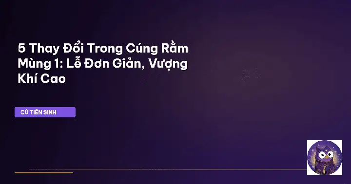 Cúng Gừng Mùng 1 Hôm Rằm: Ý Nghĩa Tâm Linh Và Hướng Dẫn Thực Hiện Chuẩn Xác Cúng Gừng Mùng 1 Hôm Rằm: Ý Nghĩa Tâm Linh Và Hướng Dẫn Thực Hiện Chuẩn Xác