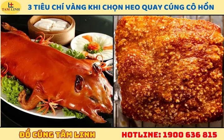 Cúng Rằm Tháng 7 Bằng Heo Quay Là Gì? Vì Sao Nên Chọn Mâm Cúng Truyền Thống? Cúng Rằm Tháng 7 Bằng Heo Quay Là Gì? Vì Sao Nên Chọn Mâm Cúng Truyền Thống?