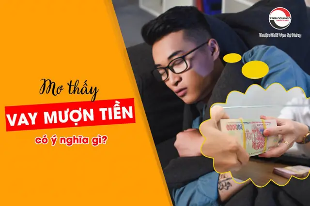 Giải Mã Chi Tiết Các Trường Hợp Mơ Thấy Vay Mượn Tiền Thường Gặp