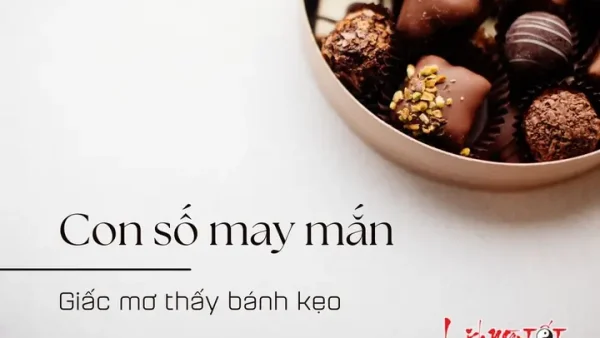 Giải Mã Giấc Mơ Thấy Cho Người Khác Bánh Kẹo: Điềm Báo Và Con Số May Mắn