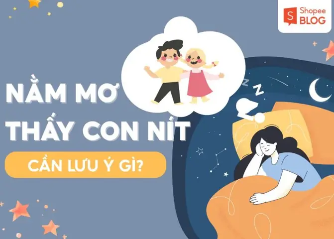 Giấc Mơ Thấy Trẻ Sơ Sinh Hoặc Con Mình Qua Đời Phản Ánh Điều Gì? Giấc Mơ Thấy Trẻ Sơ Sinh Hoặc Con Mình Qua Đời Phản Ánh Điều Gì?