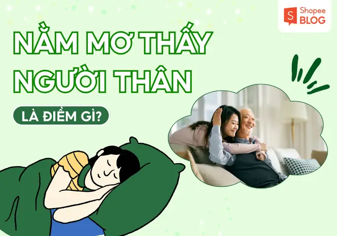 Giải Mã Giấc Mơ Thấy Gặp Lại Người Thân: Ý Nghĩa Điềm Báo Và Những Con Số Liên Quan Giải Mã Giấc Mơ Thấy Gặp Lại Người Thân: Ý Nghĩa Điềm Báo Và Những Con Số Liên Quan
