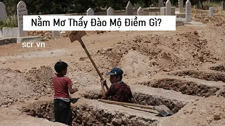 Mơ Thấy Đám Tang Và Chôn Cất Chung Chung Nên Chọn Con Số Nào? Mơ Thấy Đám Tang Và Chôn Cất Chung Chung Nên Chọn Con Số Nào?