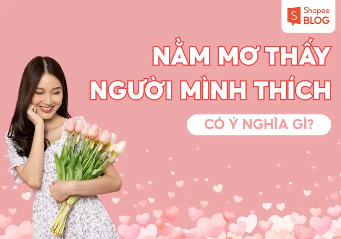 Tại Sao Bạn Lại Hay Mơ Thấy Hoài Một Người Trong Giấc Ngủ?