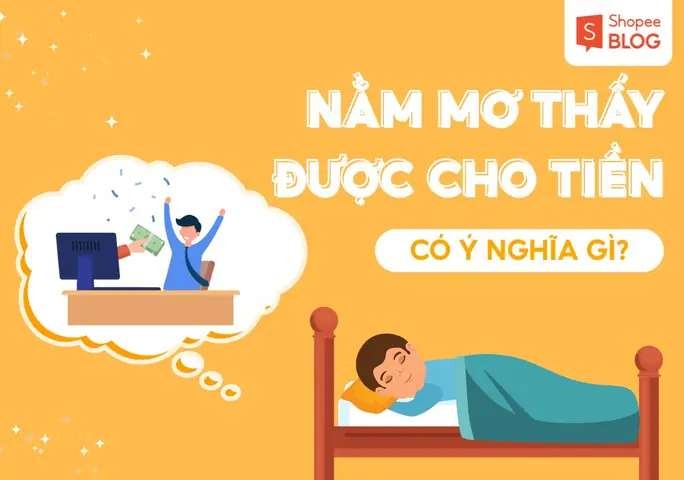 Giải Mã Giấc Mơ Thấy Người Ta Cho Tiền: Ý Nghĩa Điềm Báo Và Con Số May Mắn