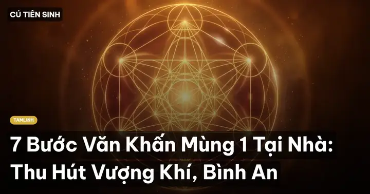 Cách Giữ Tâm Lý Bình Tĩnh, Hướng Thiện Và Cầu Bình An Cho Gia Đình