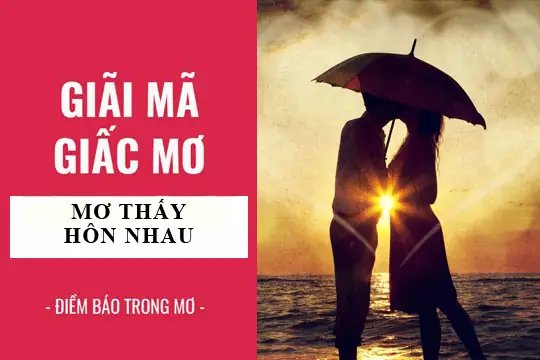 Điềm Báo Tốt Lành Và Những Tín Hiệu Tích Cực Từ Giấc Mơ Này