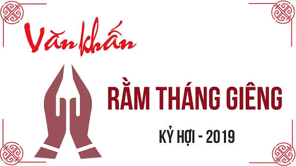 Hướng Dẫn Lễ Cúng Chùa Ngày Rằm Tháng Giêng Chuẩn Phong Tục Và Bài Văn Khấn Hướng Dẫn Lễ Cúng Chùa Ngày Rằm Tháng Giêng Chuẩn Phong Tục Và Bài Văn Khấn