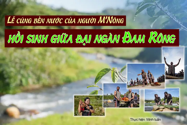Lễ Cúng Bến Nước Của Người M'nông: Ý Nghĩa Văn Hóa Và Nghi Thức Truyền Thống Độc Đáo Lễ Cúng Bến Nước Của Người M'nông: Ý Nghĩa Văn Hóa Và Nghi Thức Truyền Thống Độc Đáo