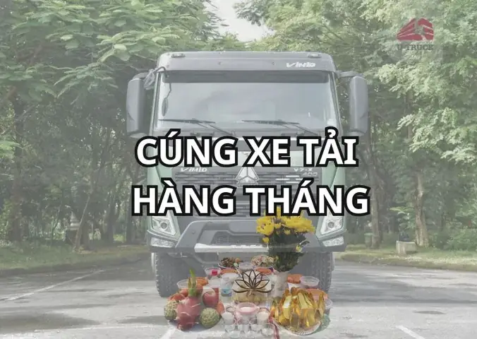 Hướng Dẫn Lễ Cúng Xe Container Chuẩn Nhất 2027: Lễ Vật, Văn Khấn Và Quy Trình Thực Hiện Hướng Dẫn Lễ Cúng Xe Container Chuẩn Nhất 2027: Lễ Vật, Văn Khấn Và Quy Trình Thực Hiện