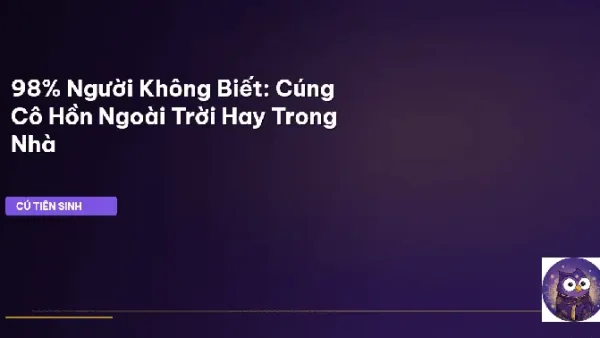 Khám Phá Chi Tiết Lợi Ích Của Việc Cúng Thí Tháng 7 Theo Quan Điểm Tâm Linh Và Đạo Phật