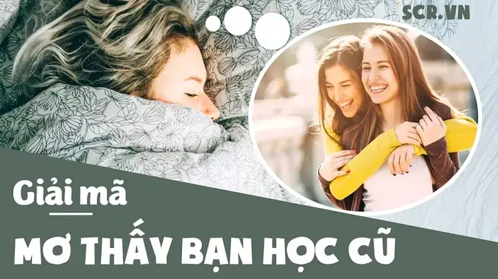 Mơ Thấy Bạn Học Cũ Vay Tiền Hoặc Khóc Đánh Đề Con Gì?