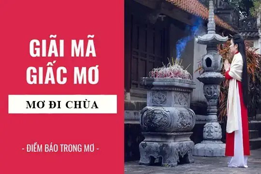 Các Cặp Số May Mắn Khi Mơ Thấy Đi Lễ Hoặc Bước Vào Nhà Thờ Là Gì? Các Cặp Số May Mắn Khi Mơ Thấy Đi Lễ Hoặc Bước Vào Nhà Thờ Là Gì?
