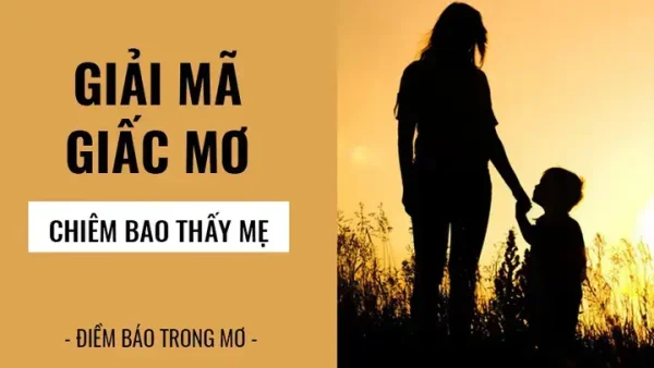 Mơ Thấy Mẹ Người Yêu Cũ Đánh Con Gì? Giải Mã Điềm Báo Và Con Số May Mắn