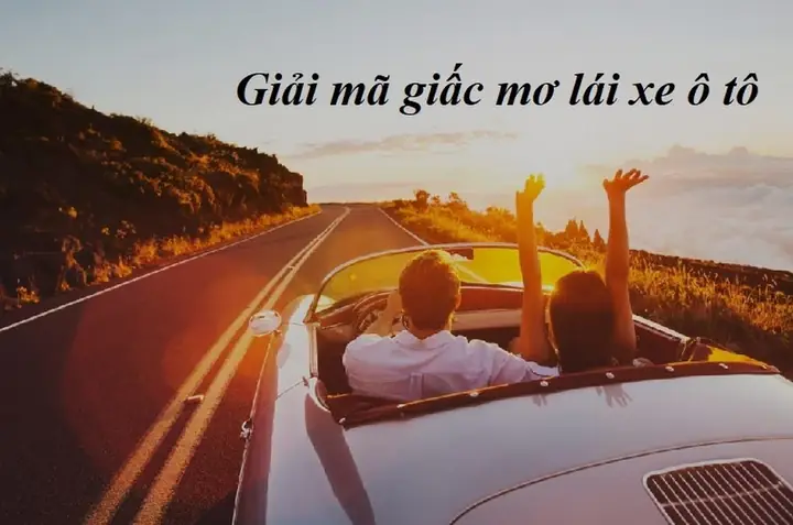 Mơ Thấy Mình Lái Xe Ô Tô Màu Trắng Mang Điềm Báo Gì, Tốt Hay Xấu?
