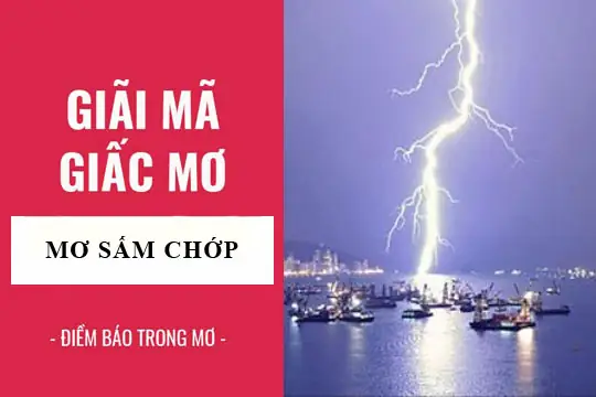 Mơ Thấy Mưa Bão Sấm Chớp Là Điềm Báo Gì, Lành Hay Dữ? Mơ Thấy Mưa Bão Sấm Chớp Là Điềm Báo Gì, Lành Hay Dữ?
