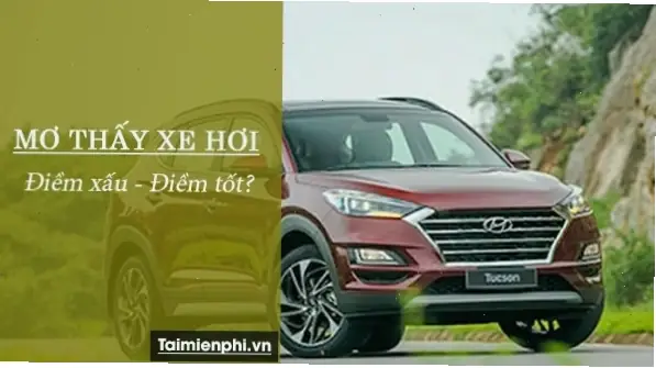 Giải Mã Chi Tiết Các Tình Huống Cụ Thể Khi Mơ Thấy Ngồi Trên Xe Ô Tô Và Con Số Tương Ứng Giải Mã Chi Tiết Các Tình Huống Cụ Thể Khi Mơ Thấy Ngồi Trên Xe Ô Tô Và Con Số Tương Ứng