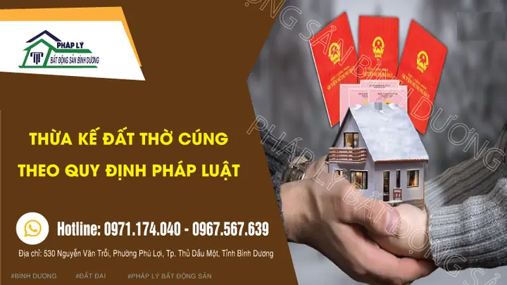 Mua Đất Có Thừa Kế Thờ Cúng: Quy Định Pháp Luật Và Những Điều Cần Lưu Ý