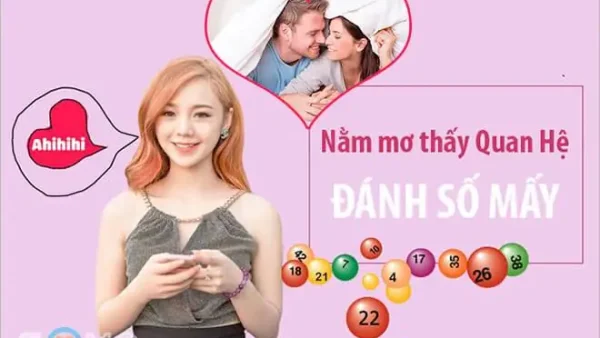 Nằm Mơ Ân Ái Với Người Lạ Là Điềm Gì? Giải Mã Giấc Mơ Và Con Số May Mắn