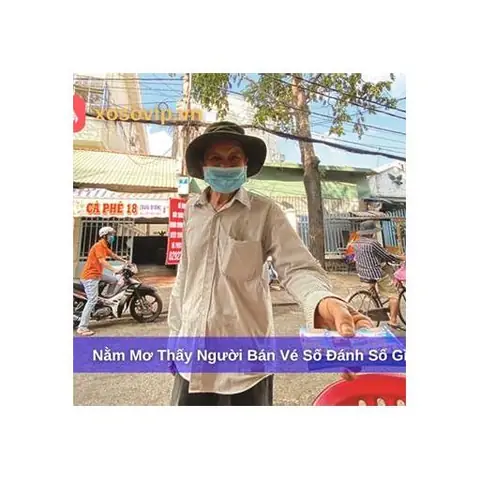 Nằm Mơ Thấy Người Bán Vé Số Đánh Số Gì Và Mang Điềm Báo Gì? Nằm Mơ Thấy Người Bán Vé Số Đánh Số Gì Và Mang Điềm Báo Gì?