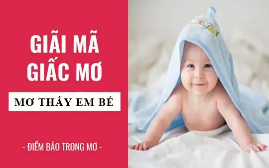 Nằm Mơ Thấy Trẻ Con Khóc Là Điềm Báo Gì? Giải Mã Ý Nghĩa Và Đánh Số Mấy May Mắn?