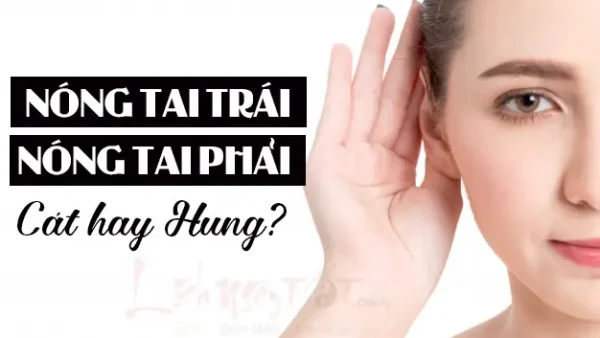 Nóng Tai Phải Có Điềm Báo Gì? Giải Mã Ý Nghĩa Tâm Linh Và Y Học Chuẩn Xác