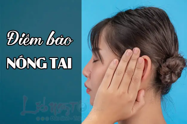 Nóng Tai Phải Điềm Báo Gì? Giải Mã Ý Nghĩa Tâm Linh Và Nguyên Nhân Y Học Nóng Tai Phải Điềm Báo Gì? Giải Mã Ý Nghĩa Tâm Linh Và Nguyên Nhân Y Học